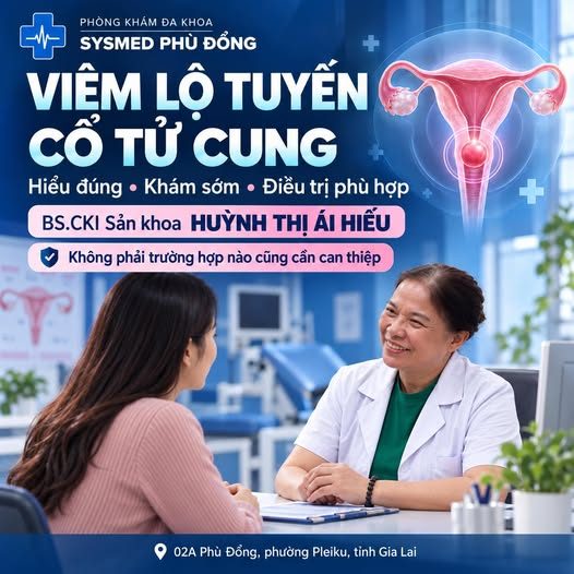 Tư vấn viêm lộ tuyến cổ tử cung tại Phòng khám Sysmed Phù Đổng